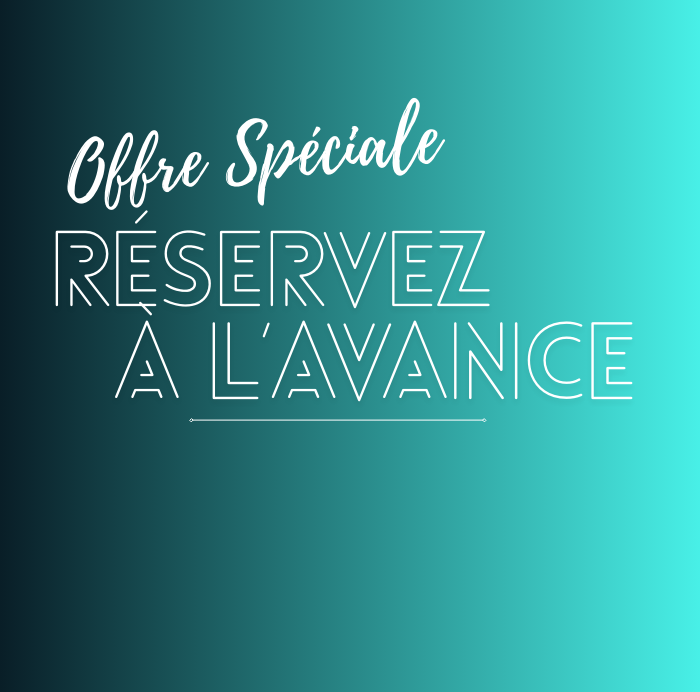 Offre Été 2026 – Réservez en avance et économisez 10 %